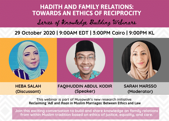 Muswah’s Webinar: “Hadith and Family Relations: Towards an Ethics of Reciprocity”
